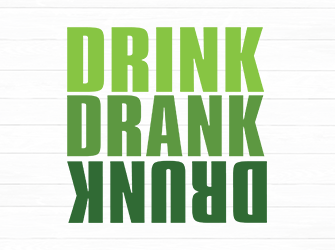 Drink Drank Drunk svg